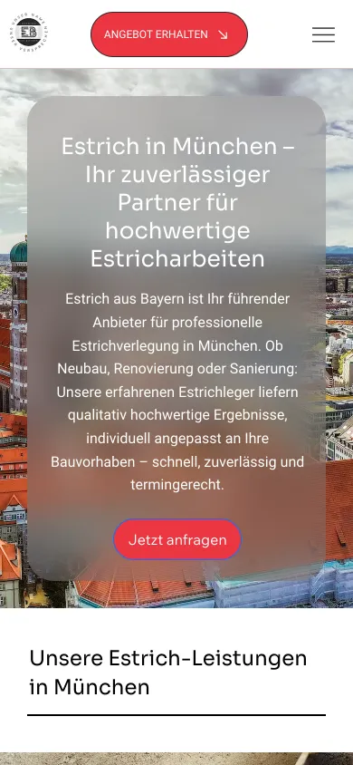 Standortseite München auf dem Handy mit der Überschrift Estrich in München über einem Stadtbild und dem roten Knopf Jetzt anfragen, Screenshot vom 17.10.2026