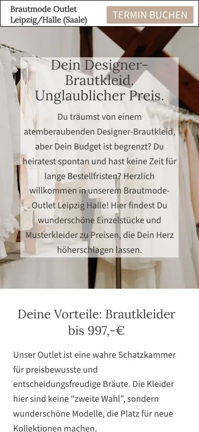 Seite Brautmode Outlet auf dem Handy mit der Überschrift Dein Designer-Brautkleid. Unglaublicher Preis. und darunter Deine Vorteile: Brautkleider bis 997 Euro, Screenshot vom 17.10.2026