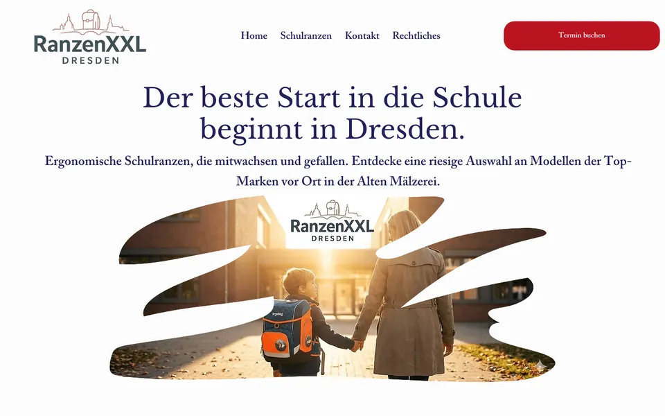 Seite Grundschule von Ranzen XXL Dresden am Desktop mit der Überschrift Der beste Start in die Schule beginnt in Dresden und einem Foto von Mutter und Sohn mit Schulranzen vor einem Schulgebäude, Screenshot vom 17.10.2026