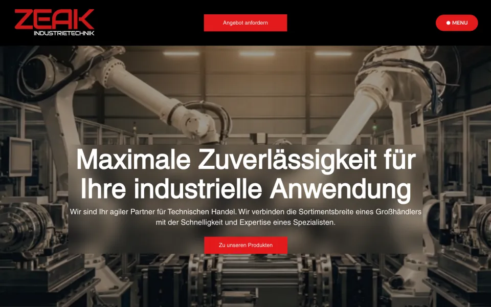 Startseite von zeak am Desktop: schwarze Kopfzeile mit rotem ZEAK-Logo und rotem Knopf Angebot anfordern, darunter ein Foto einer Roboterhalle mit der Überschrift Maximale Zuverlässigkeit für Ihre industrielle Anwendung, Screenshot vom 17.10.2026